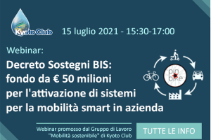 Webinar “Decreto Sostegni BIS: fondo da € 50 milioni per l’attivazione di sistemi per la mobilità smart in azienda”